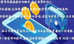 如何将LUNA存入小狐钱包？全面指南与操作流程